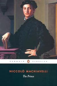 The Prince (Penguin Classics) by Niccolo Machiavelli