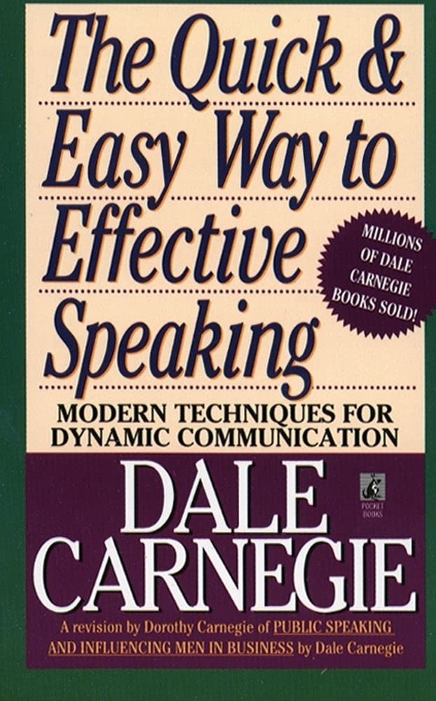 The Quick And Easy Way To Effective Speaking (authentic verified), Dal ...