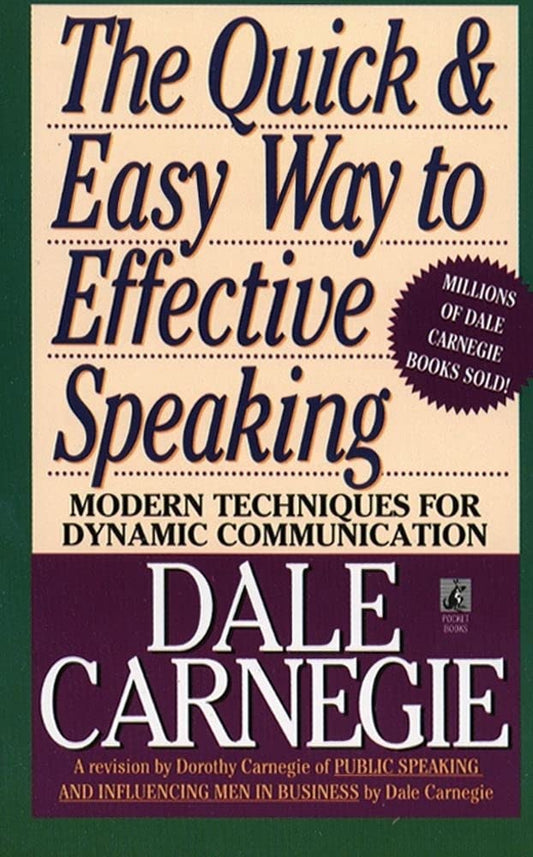 The Quick And Easy Way To Effective Speaking (authentic verified), Dale Carnegie