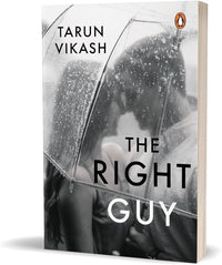 The Right Guy (authentic verified) by Tarun Vikash