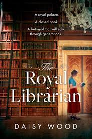 The Royal Librarian (authentic verified) by Daisy Wood