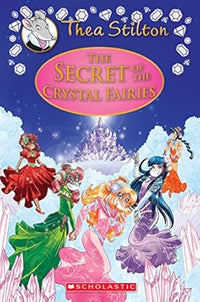 The Secret Of The Fairies by Thea Stilton
