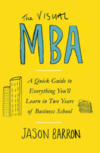 The Visual MBA by Jason Barron (High Quality)