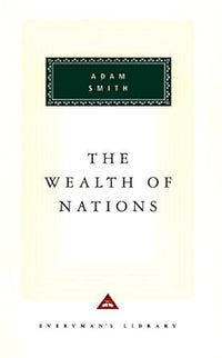 The Wealth of Nations (Deluxe Hardbound Edition) by Adam Smith