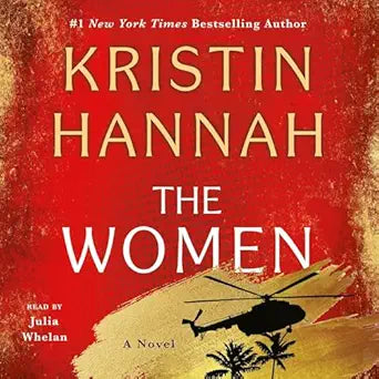 The Women (authentic verified) by Kristin Hannah