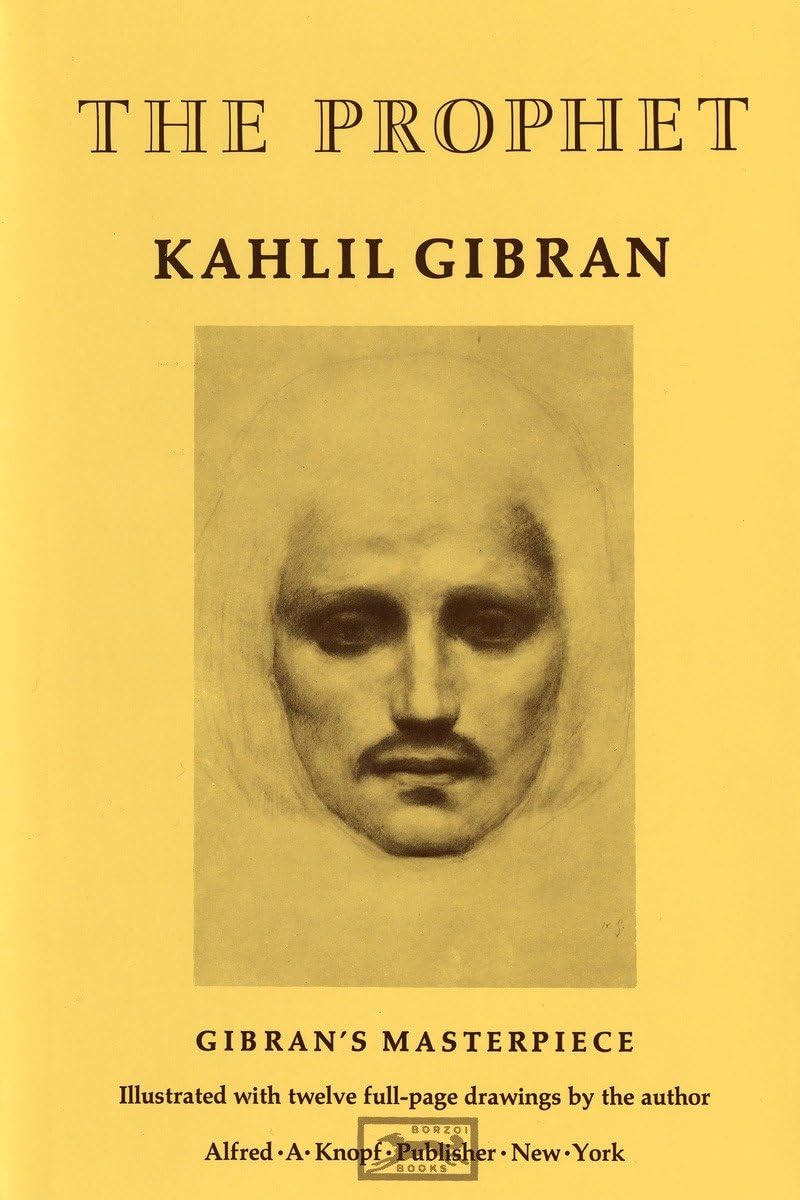 The Prophet (Authentic Verified) by Khalil Gibran