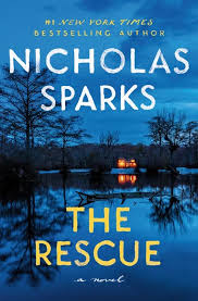 The Rescue (Authentic Verified) by Nicholas Sparks