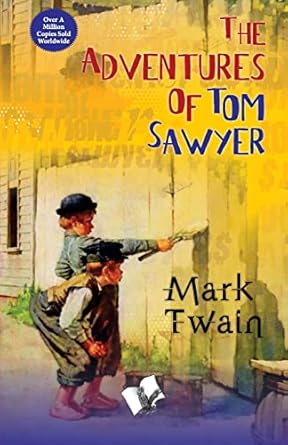 The Adventures of Tom Sawyer Book by Mark Twain