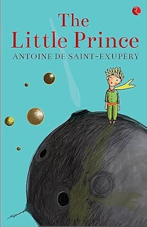 The Little Prince Novella by Antoine de Saint-Exupéry