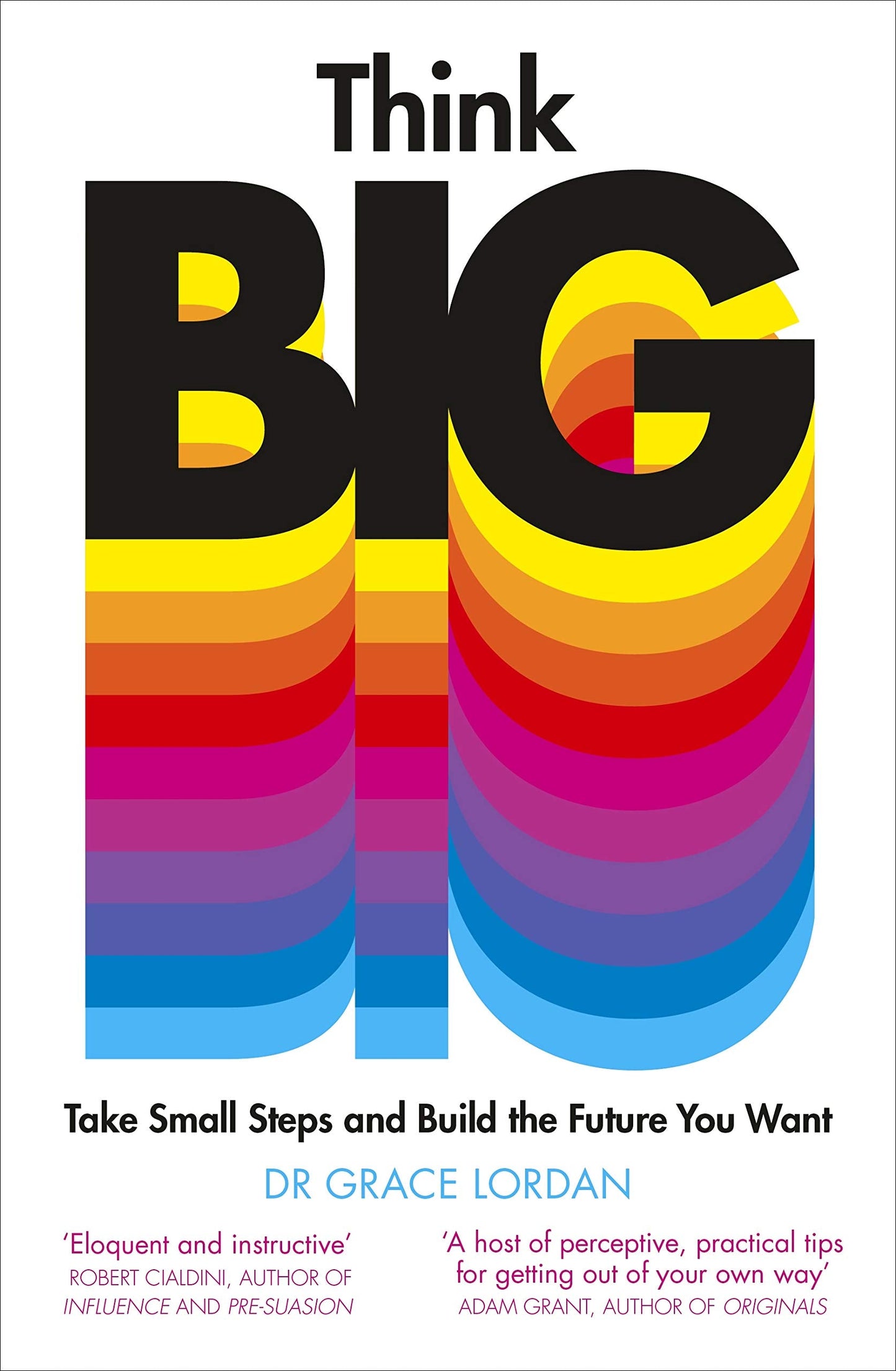 Think Big (Authentic Verified), Dr Grace Lordan