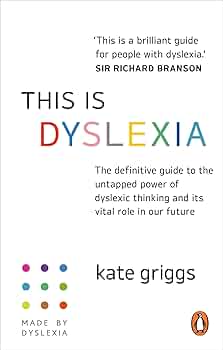 This is Dyslexia (Authentic Verified) Kate Griggs