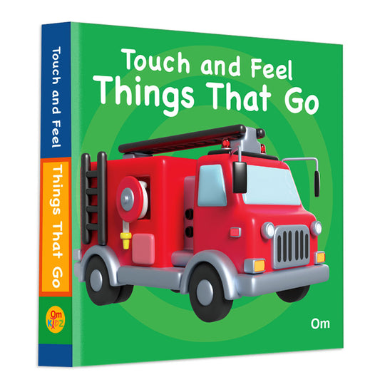 Touch And Feel: Things That Go (Board Book) (authentic verified)