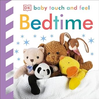 Touch and Feel: Bedtime (Board Book) (authentic verified)