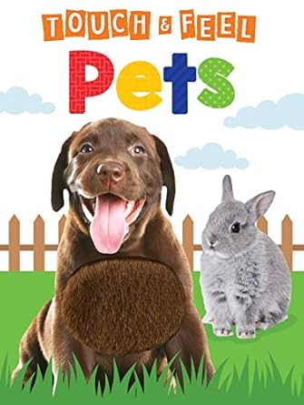 Touch and Feel: Pets (Board Book) (authentic verified)
