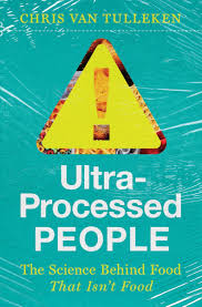Ultra Processed People (Authentic Verified) Chris van Tulleken