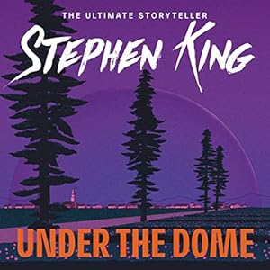 Under the Dome: A Novel (authentic verified) by Stephen King