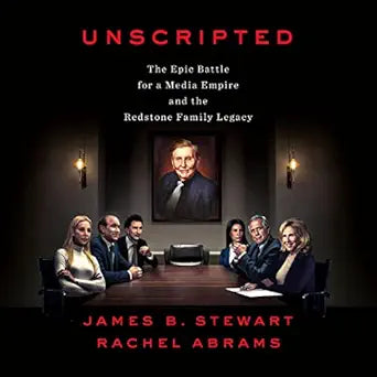 Unscripted (authentic verified) by James B. Stewart
