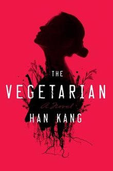 Vegetarian (Authentic Verified) Han Kang (Translated by Prawin Adhikari)