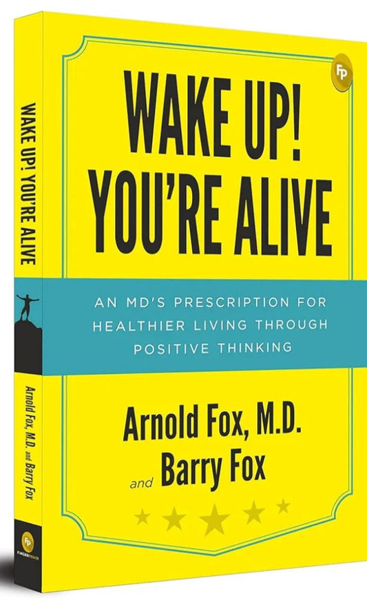 Wake Up! You?re Alive (authentic verified) by M.D. And Barry Fox Arnold Fox