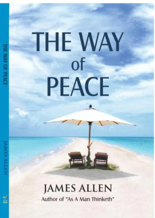 The Way of Peace by James Allen