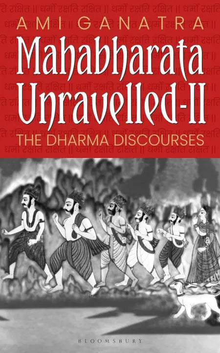 Mahabharata Unravelled - II (Paperback) By Ami Ganatra