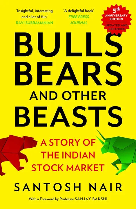 Bulls, Bears And Other Beasts (Paperback) By Santosh Nair