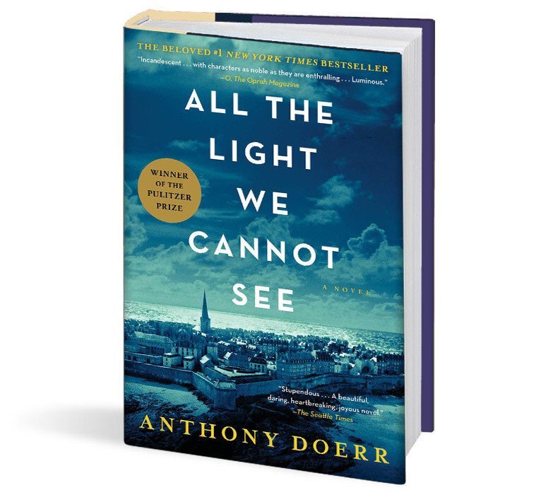 All the Light We Cannot See Anthony Doerr