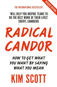 Radical Candor (Paperback) By Kim Scott
