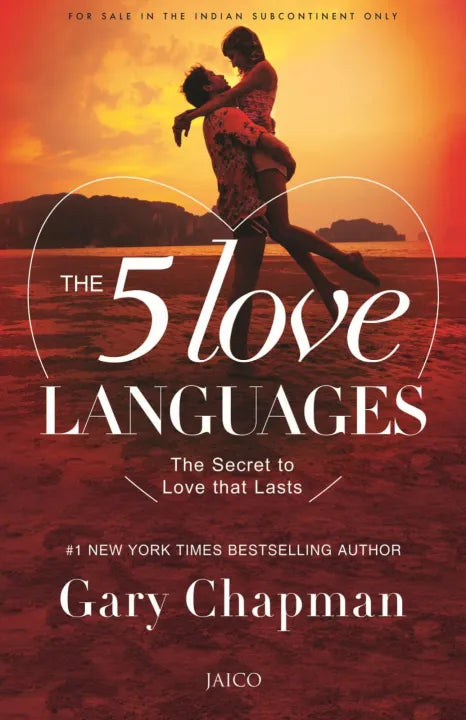 The Five Love Languages By Ph.D. Gary Chapman