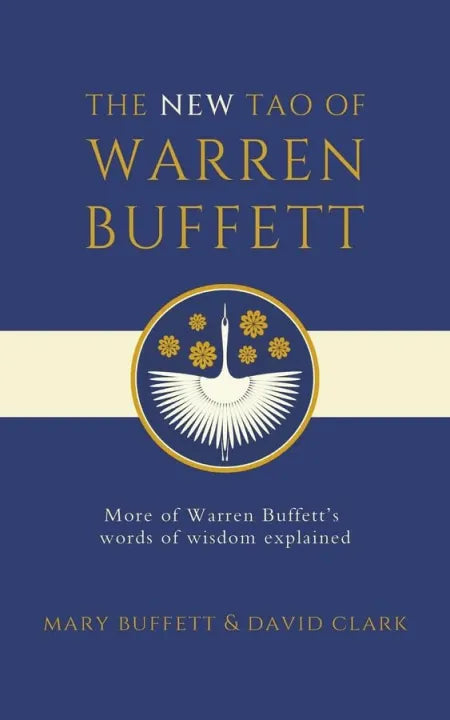 The New Tao Of Warren Buffett (English, Paperback) By Mary Buffett