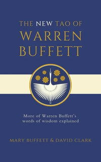 The New Tao Of Warren Buffett (English, Paperback) By Mary Buffett