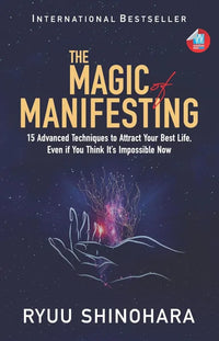 The Magic Of Manifesting (English, Paperback) By Ryuu Shinohara