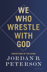 We Who Wrestle With God (Paperback, English) By Jordan B. Peterson