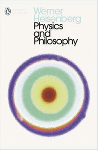 Physics & Philosophy (Paperback) By Werner Heisenberg