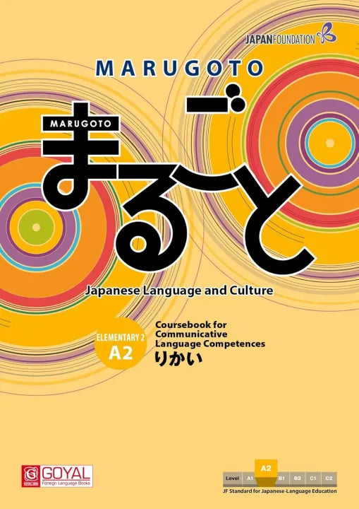 Marugoto Japanese Language And Culture Elementary 2 (A2) : Coursebook For Communicative Language Activities (Paperback) By Japan Foundation