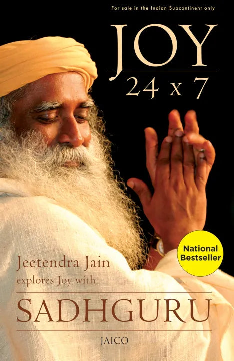 Joy 24 x 7 By Sadhguru