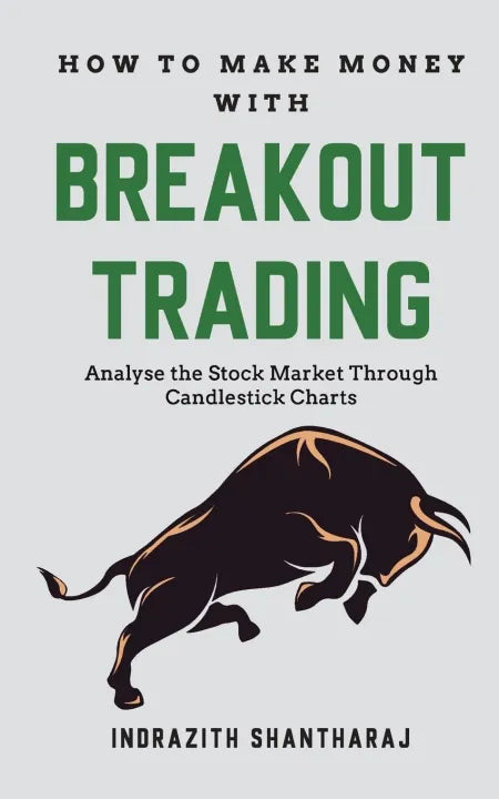 How To Make Money With Breakout Trading (Paperback) By Indrazith Shanthar