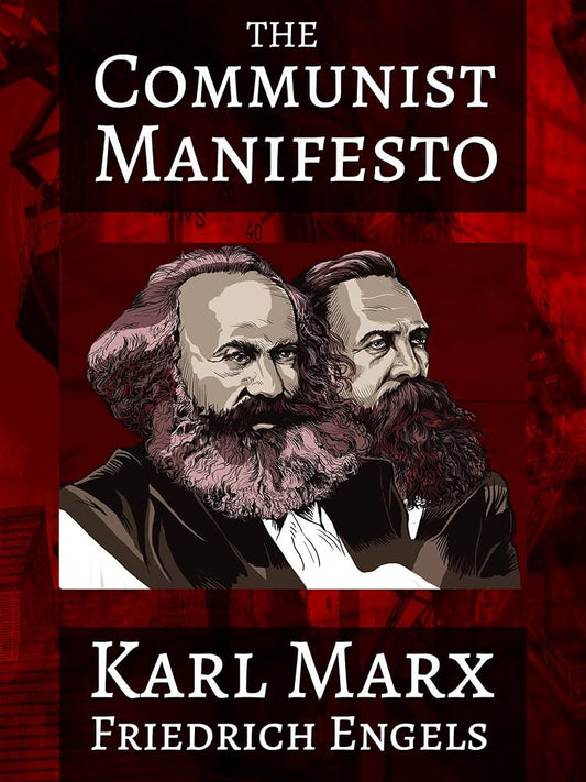 Communist Manifesto (Authentic Verified) by Karl Marx