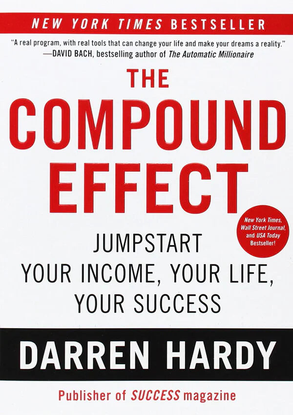 The Compound Effect (Authentic Verified) by Darren Hardy