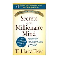 Secrets Of The Millionaire Mind by T. Harv Eker