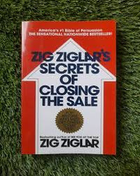 Zig Ziglars secrets of closing the sale