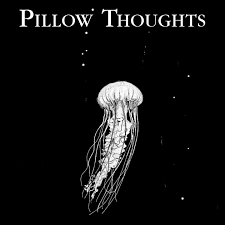 Pillow Thoughts by Courtney Peppernell