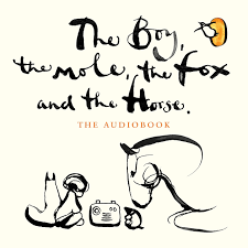 The Boy, The Mole, The Fox and The Horse By Charlie Mackesy