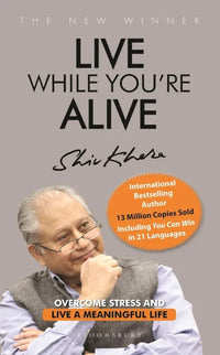 Live While You're Alive (Paperback) By Shiv Khera