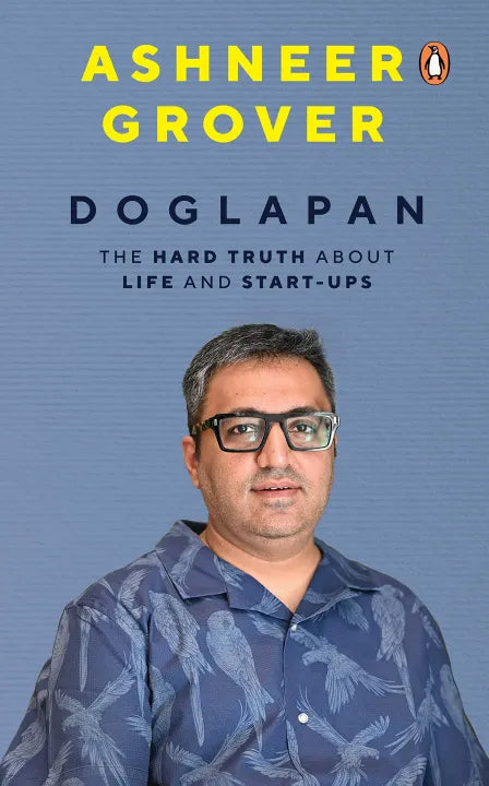 Doglapan By Ashneer Grover