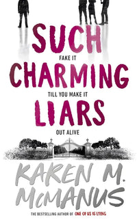 Such Charming Liars (Paperback) By Karen M. McManus
