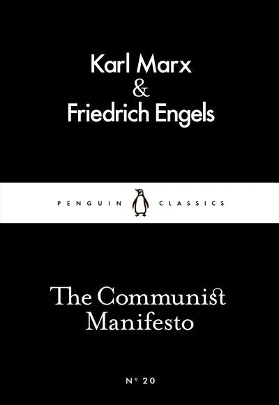 The Communist Manifesto (Penguin Little Black Classics) By Karl Marx, Friedrich Engels