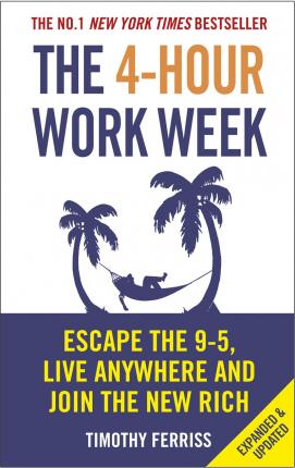 The 4-Hour Workweek by Timothy Ferriss (High Quality)