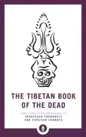 The Tibetan Book Of The Dead (Paperback) By Francesca Fremantle & Chogyam Trungpa