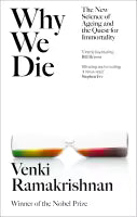 Why We Die (Paperback) By Venki Ramakrishnan